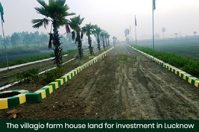 The villagio farm house land for investment in Lucknow